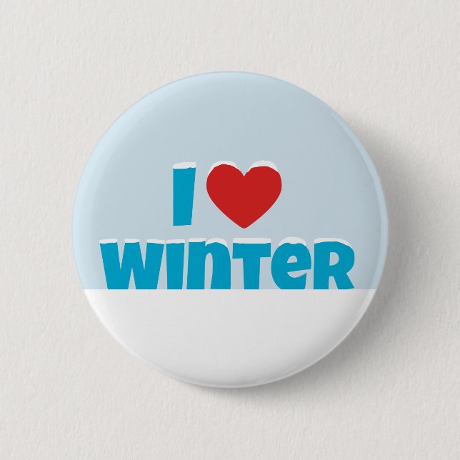 I love Winter 6 Cm Round Badge (Front)
