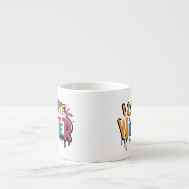 I Love Winter  Espresso Cup (Front)