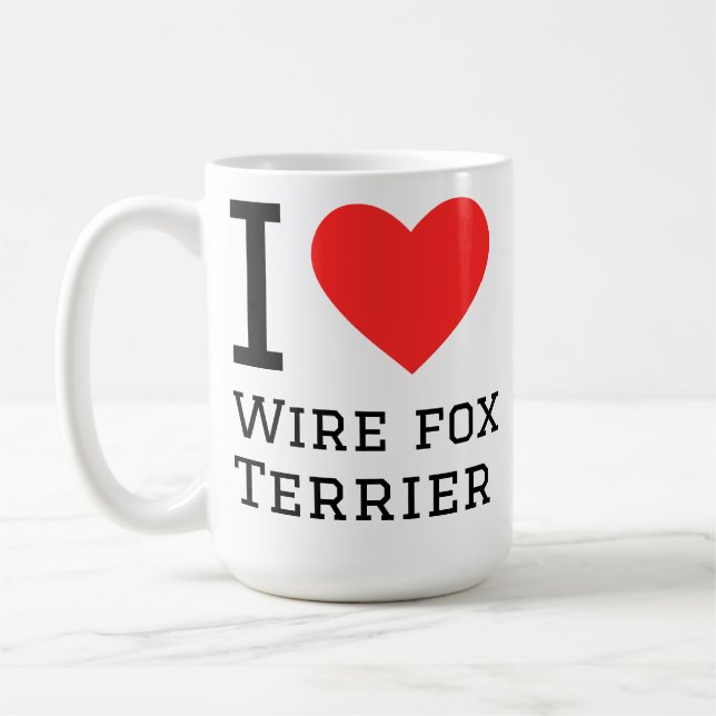 I love wire fox terrier coffee mug (Left)