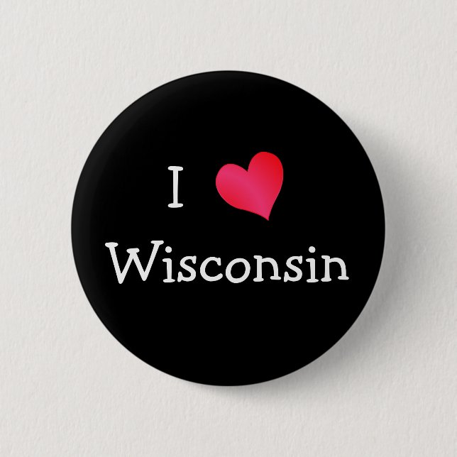 I Love Wisconsin 6 Cm Round Badge (Front)
