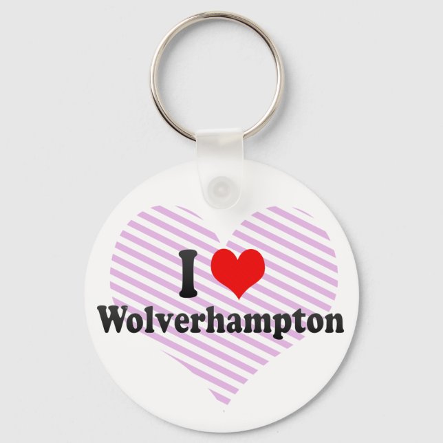 I Love Wolverhampton, United Kingdom Key Ring (Front)