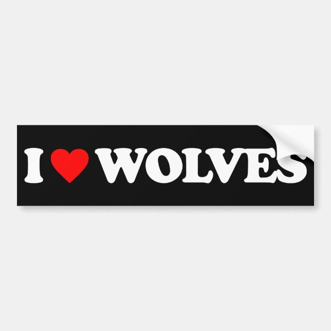I LOVE WOLVES BUMPER STICKER (Front)