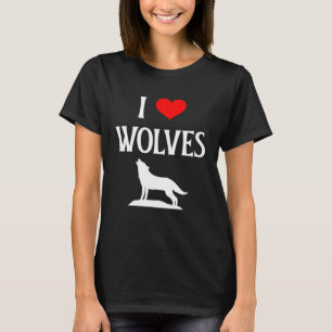 I Love Wolves I Heart Wolves Canidae Canine Grey W T-Shirt