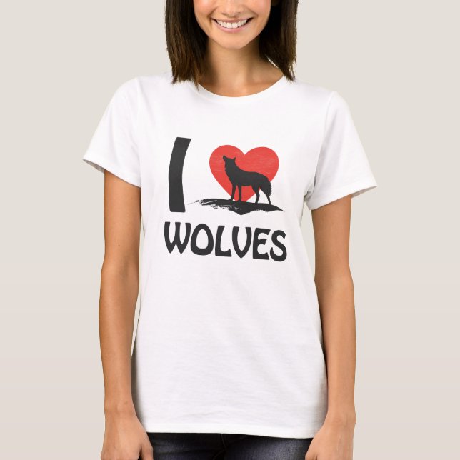 I love Wolves T-Shirt (Front)