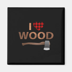 I Love Wood Lumberjack Heart Halloween Party Gift Magnet
