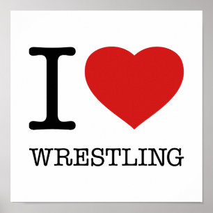 I LOVE WRESTLING POSTER
