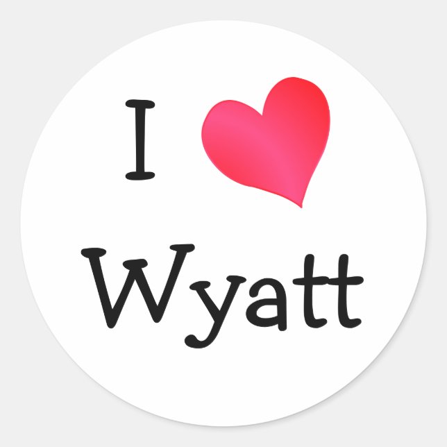 I Love Wyatt Classic Round Sticker (Front)