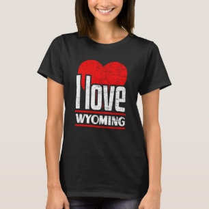 I Love Wyoming Best Home State I Heart Wyoming T-Shirt