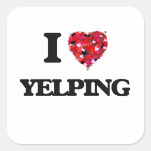 I love Yelping Square Sticker