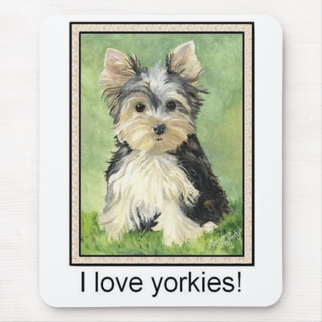 I love yorkies Mousepad (Front)