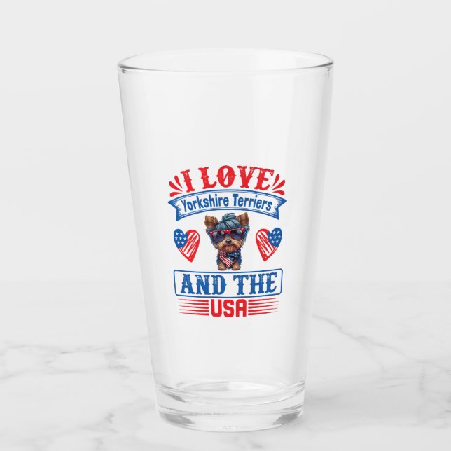 I love Yorkshire Terriers and the USA 01 Glass (Front)