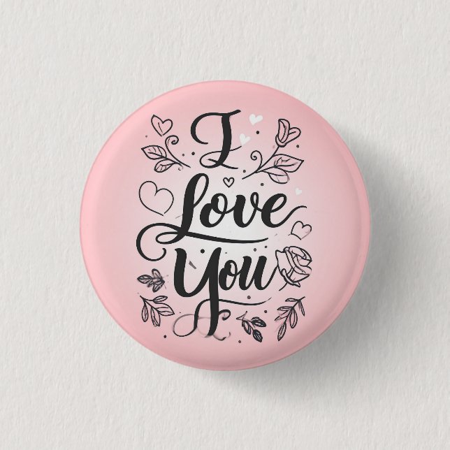 I love you  3 cm round badge (Front)