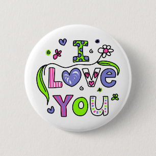 I Love You 6 Cm Round Badge