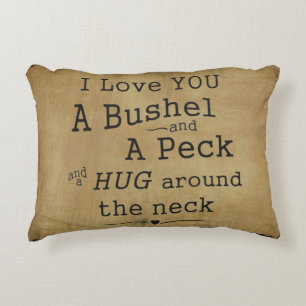 I love you a bushel and a peck pillow