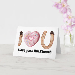 I love you a hole bunch doughnut Valentine's coupl Card