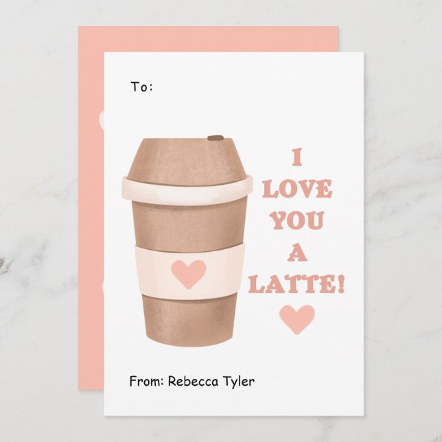 I Love you a Latte Classroom Pink Valentines Day  Holiday Card (Front/Back)
