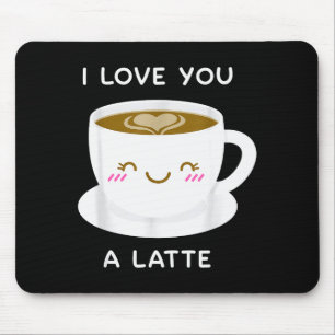 I Love You A Latte Coffee Lover Heart Valentine Gi Mouse Pad