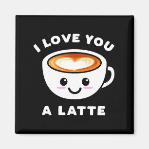 I Love You A Latte Funny Cute Coffee Heart Valenti Magnet