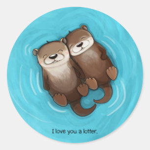 I Love You a Lotter Sticker
