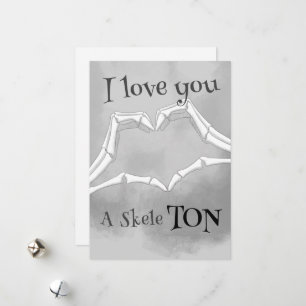 I Love You A SkeleTON Holiday Card