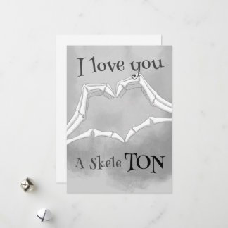 I Love You A SkeleTON Holiday Card