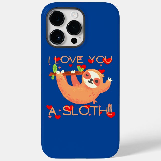 I LOVE YOU A SLOTH funny valentine's day           Case-Mate iPhone Case (Back)