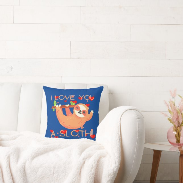 I LOVE YOU A SLOTH funny valentine's day           Cushion (Couch)