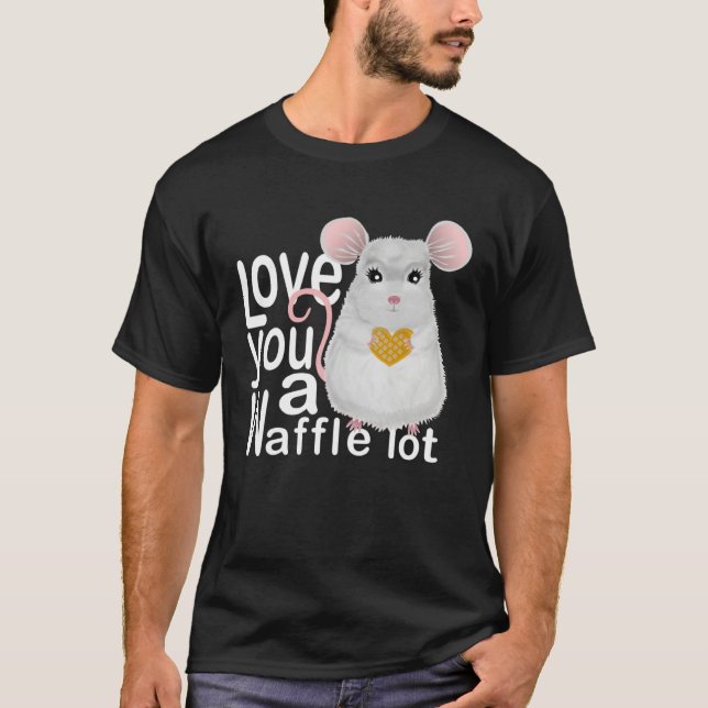 I Love You A Waffle Lot  Mouse Shares its Heart T-Shirt (Front)