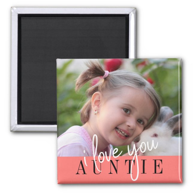 I Love You Auntie Custom Photo  Magnet (Front)