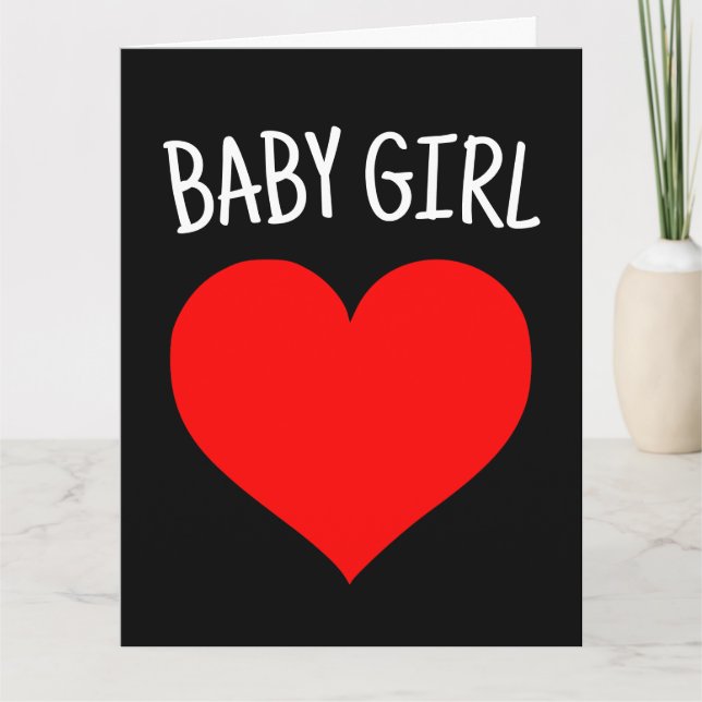  I LOVE YOU BABY GIRL ROMANTIC GREETING CARD (Front)