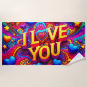 I Love You Beach Towel