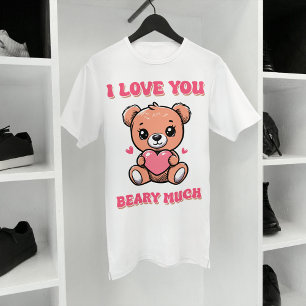 I Love You Beary Much, Cute Bear With Heart T-Shirt