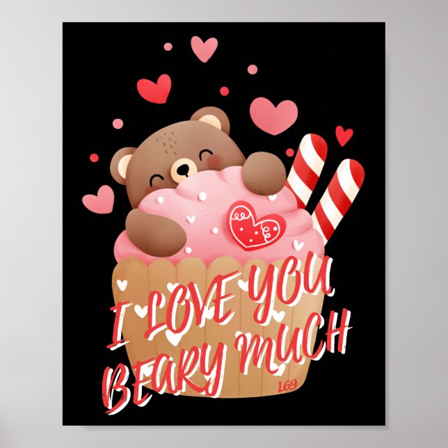 I LOVE YOU BEARY MUCH funny valentine's day        Poster (Front)