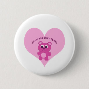 I Love You Beary Much! Pink Bear 6 Cm Round Badge
