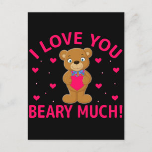 I Love You Beary Much Teddy Bear Postcard