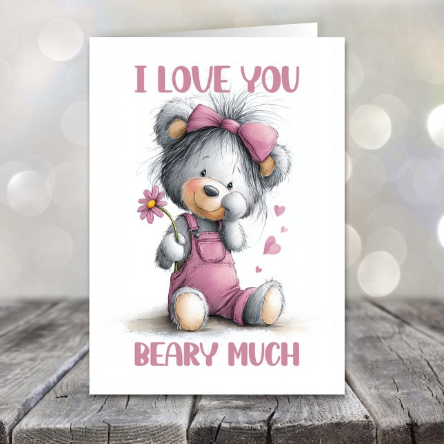 I Love You Beary Much Teddy Bear Valentines Day Holiday Card (Creator Uploaded)