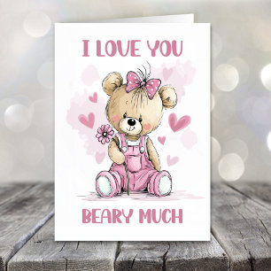 I Love You Beary Much Teddy Bear Valentines Day Holiday Card