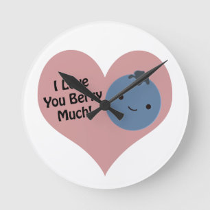 I love you berry much blueberry round clock