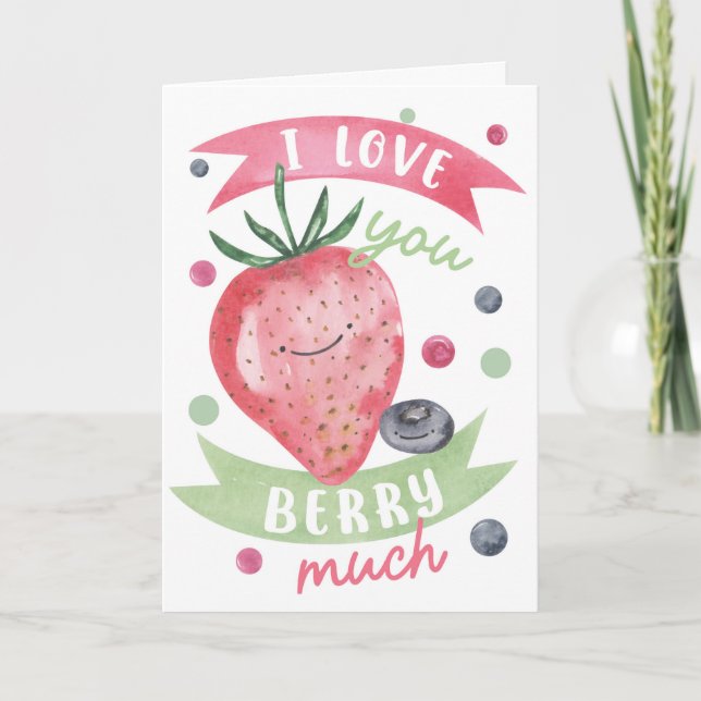 I Love You Berry Much Cute Watercolour Strawberry  Card (Front)