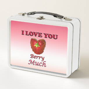 I Love You Berry Much Metal Lunch Box