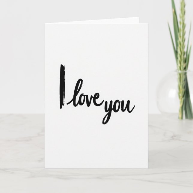 I Love You Brush Script Card (Front)