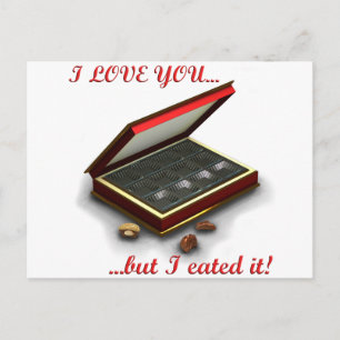 I love you, but I eated it! Postcard