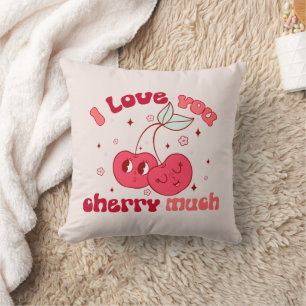 I Love You Cherry Much   Cute & Punny Cherry Cushion