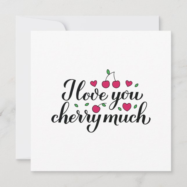 I love you cherry much pun quote card (Front)