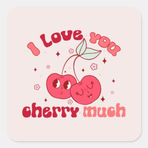 I Love You Cherry Much Square Sticker