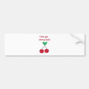 I Love You Cherry Much Valentine Bumper Sticker
