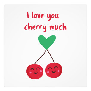 I Love You Cherry Much Valentine Photo Print