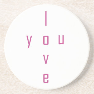 I Love You Coaster
