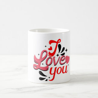 I love you coffee mug