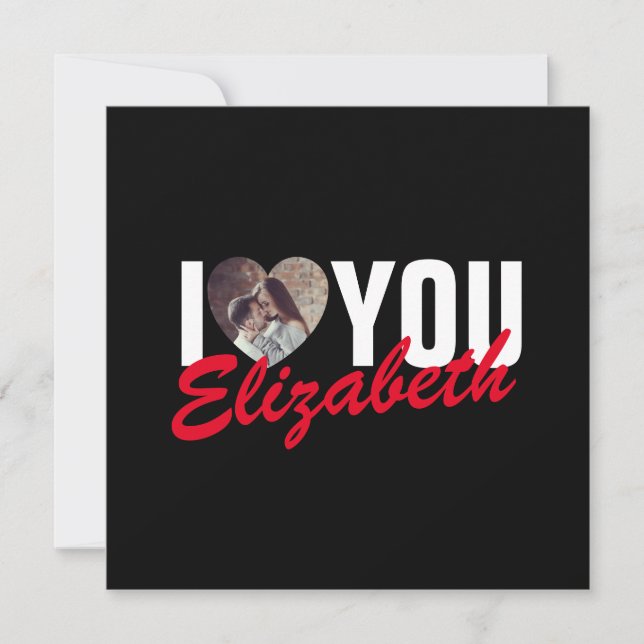 I Love You Custom Photo Heart and Name Holiday Card (Front)
